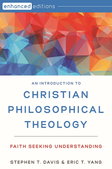 An Introduction to Christian Philosophical Theology