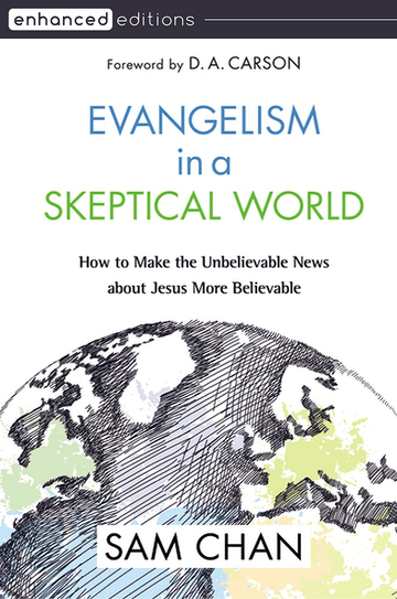 Evangelism in a Skeptical World