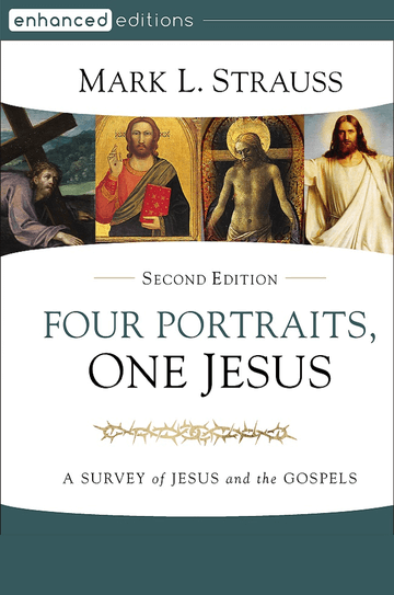 Four Portraits, One Jesus, Second Edition
