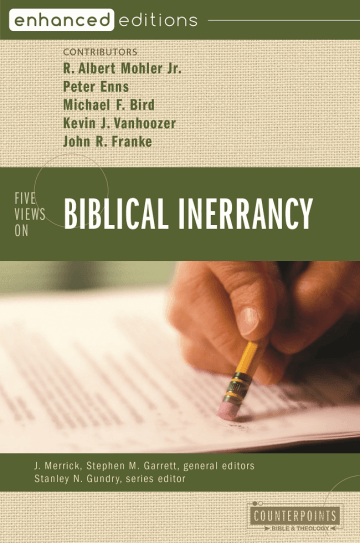 Five Views on Biblical Inerrancy