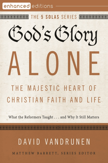 God’s Glory Alone