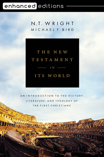 The New Testament in Its World