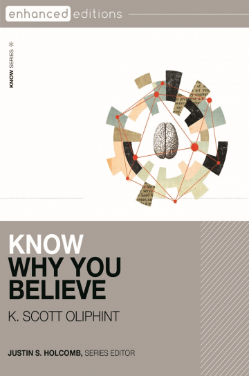 Know Why You Believe