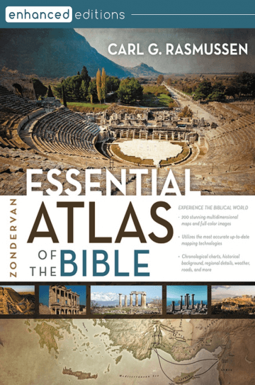 Zondervan Essential Atlas of the Bible