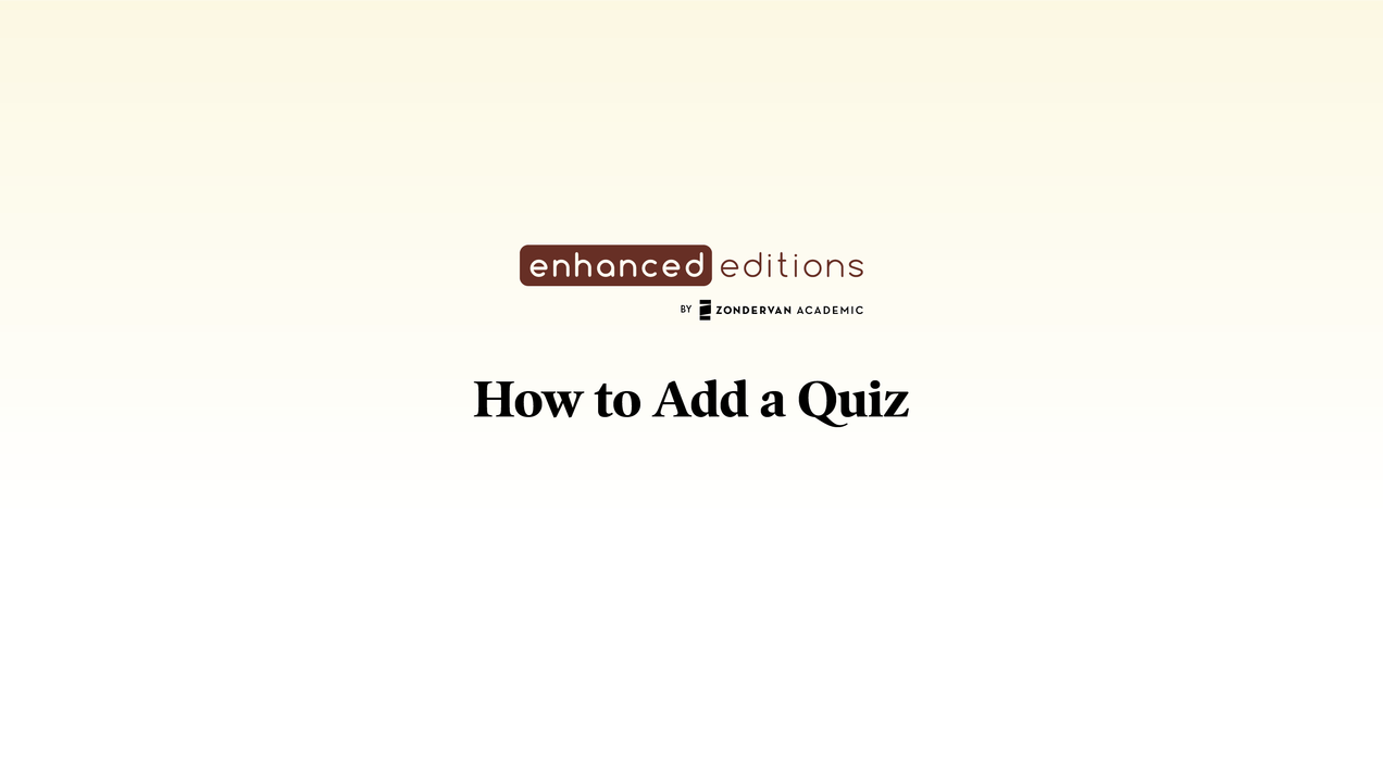 How to Add a Quiz